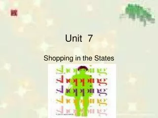 unit 7