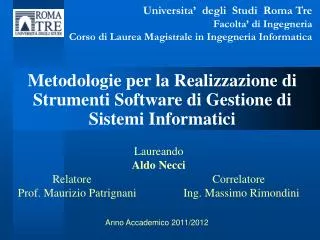 laureando aldo necci relatore correlatore prof maurizio patrignani ing massimo rimondini