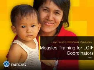 Measles Training for LCIF Coordinators