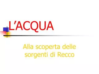 l acqua