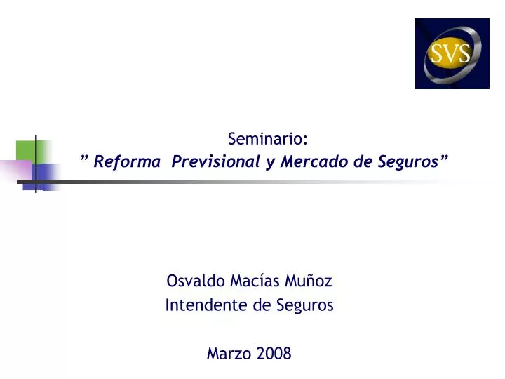 seminario reforma previsional y mercado de seguros