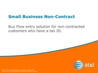 Small Business Non-Contract