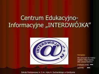 centrum edukacyjno informacyjne interdw jka