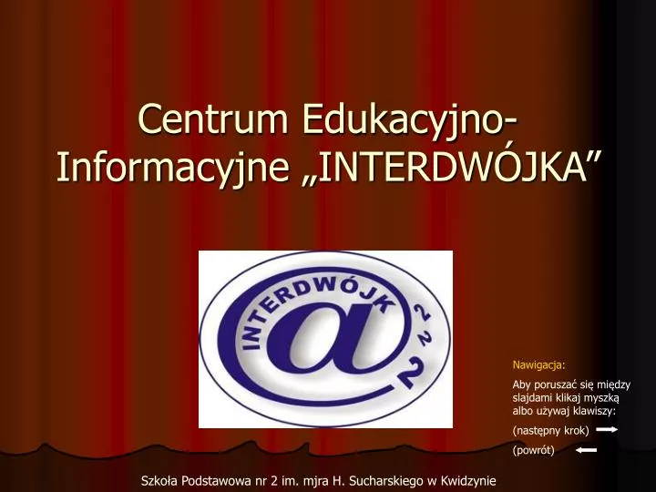 centrum edukacyjno informacyjne interdw jka