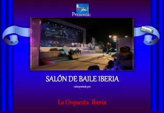 sal n de baile iberia interpretado por