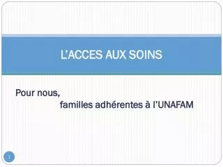 l acces aux soins
