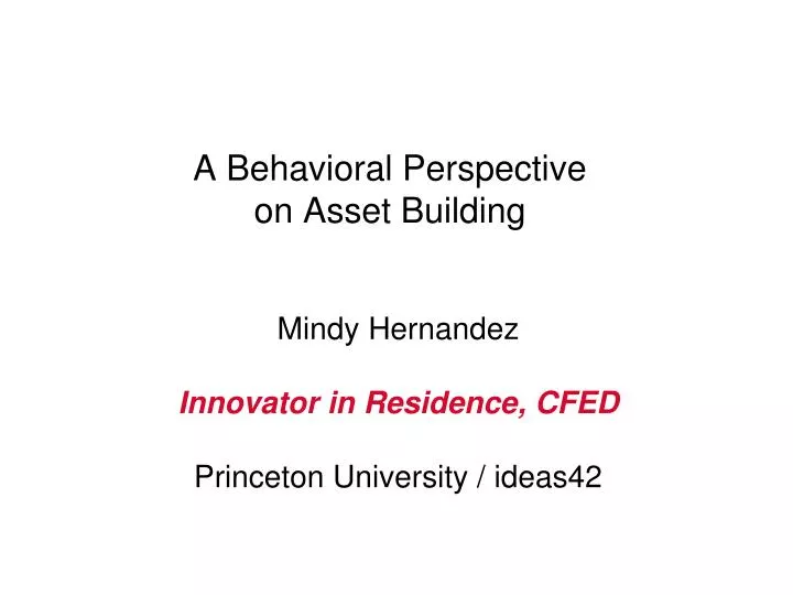 a behavioral perspective on asset building
