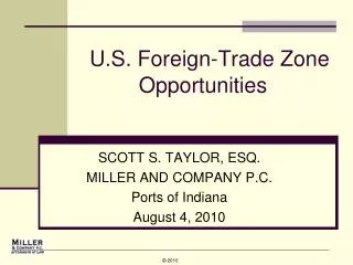 U.S. Foreign-Trade Zone Opportunities