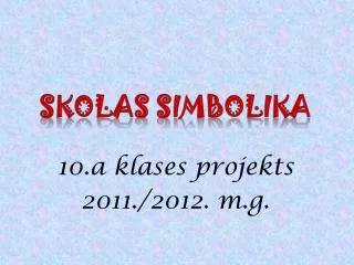 skolas simbolika