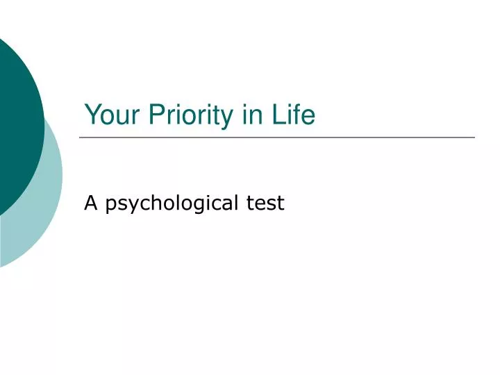 your priority in life