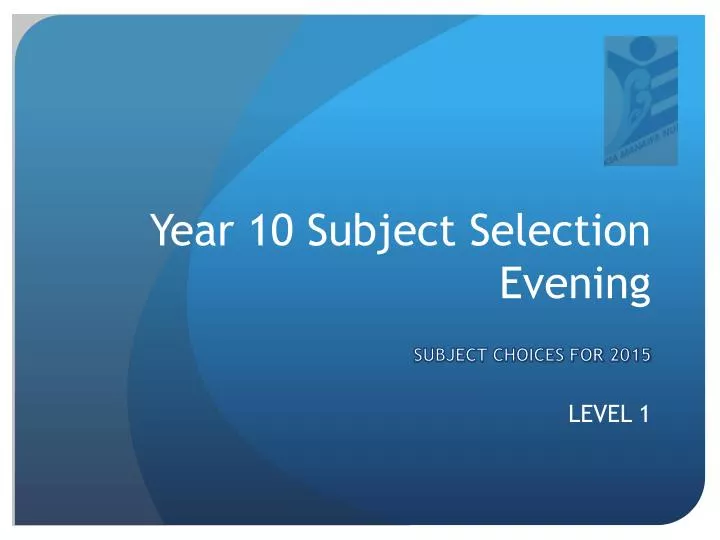 year 10 subject selection evening