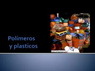 pol meros y plasticos