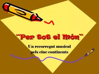 per tot el m n