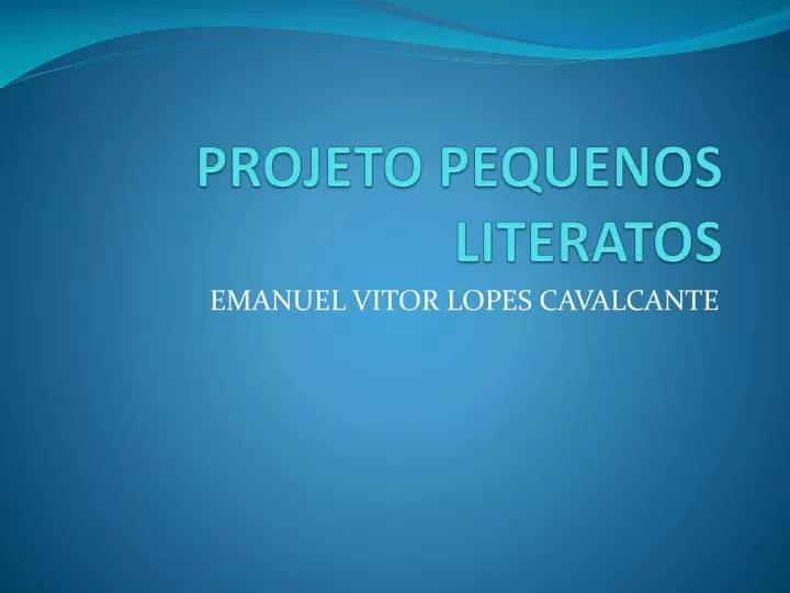 projeto pequenos literatos