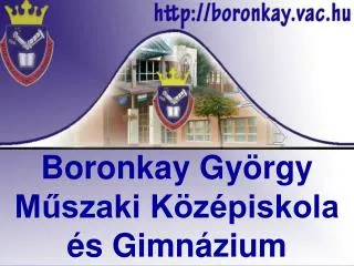 Boronkay György Műszaki Középiskola és Gimnázium
