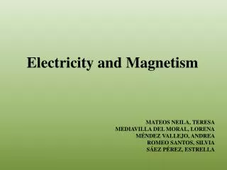 Electricity and Magnetism