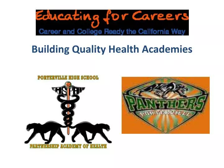 building quality health academies