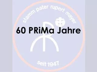 60 prima jahre