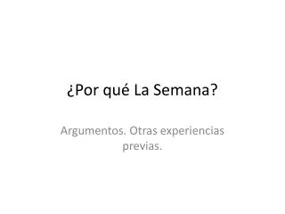 por qu la semana