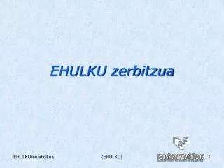 ehulku zerbitzua