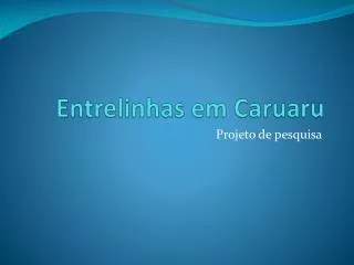 entrelinhas em caruaru
