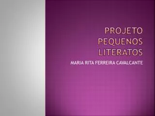 projeto pequenos literatos