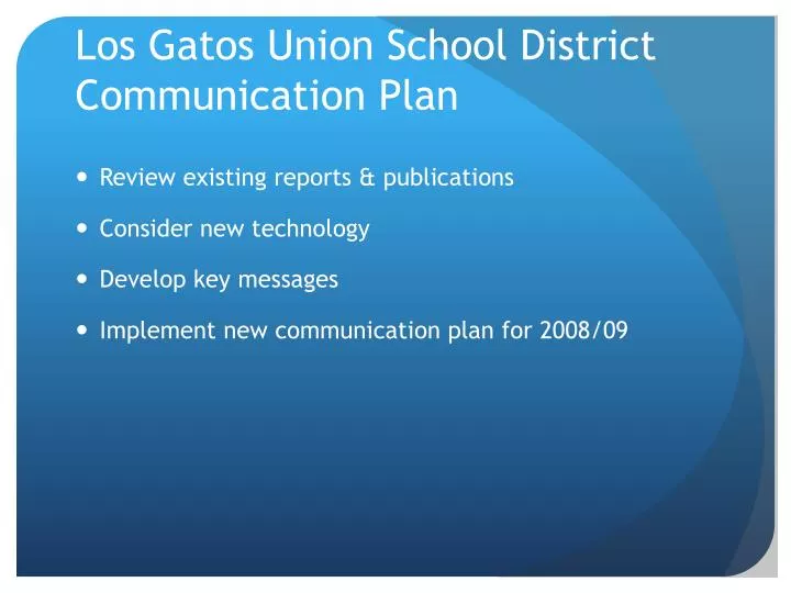 los gatos union school district communication plan