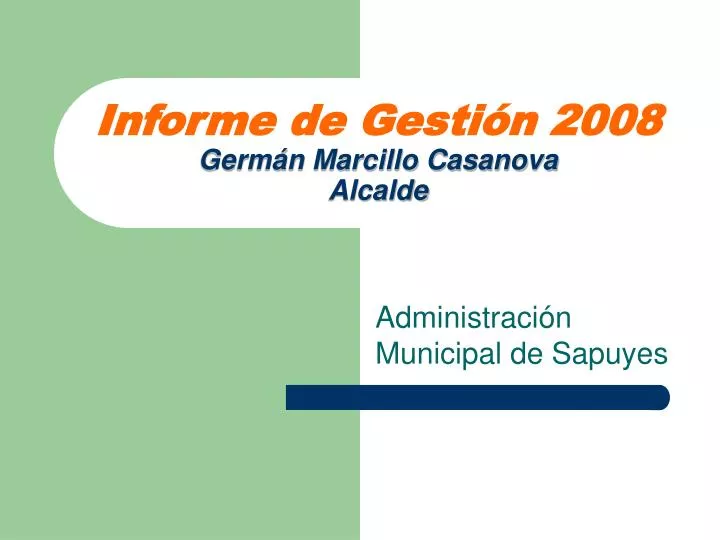 informe de gesti n 2008 germ n marcillo casanova alcalde