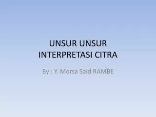 unsur unsur interpretasi citra