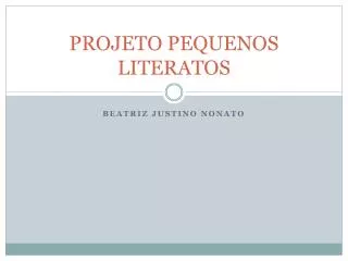projeto pequenos literatos