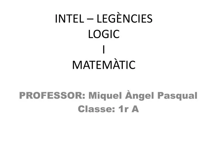 intel leg ncies logic i matem tic