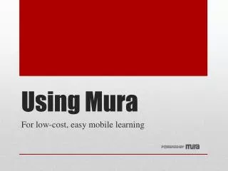 Using Mura