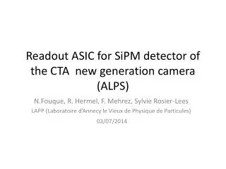 Readout ASIC for SiPM detector of the CTA new generation camera (ALPS)