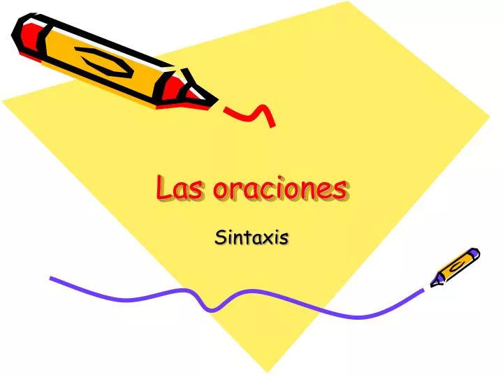 las oraciones