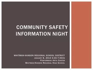 Community Safety Information Night
