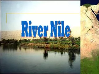 PPT - THE NILE RIVER PowerPoint Presentation, Free Download - ID:5335026