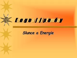 e n e r g i e a j e j p e m n y