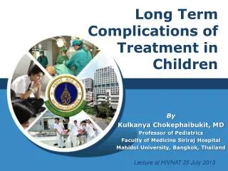 Long Term Complications of Treatment in Children