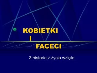 kobietki i faceci