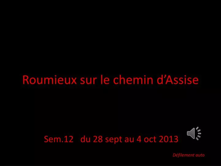 roumieux sur le chemin d assise