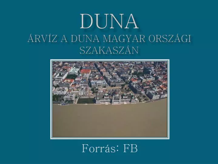 duna rv z a duna magyar orsz gi szakasz n