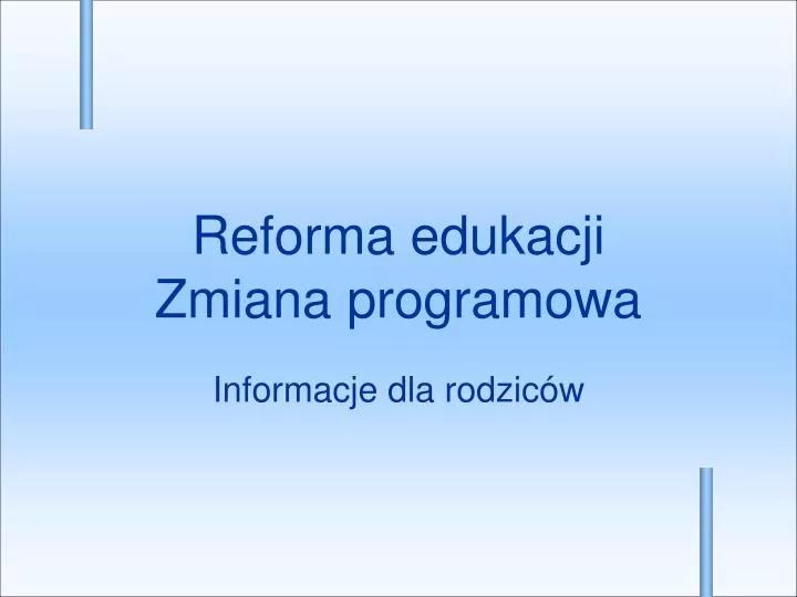 reforma edukacji zmiana programowa