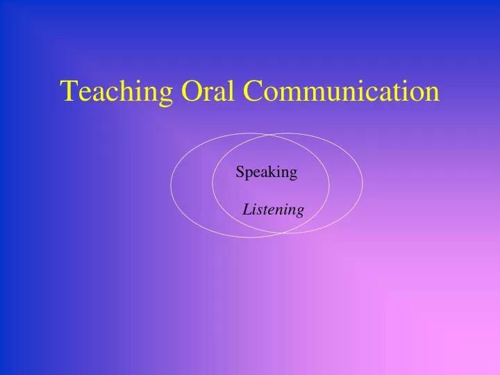 teaching oral communication