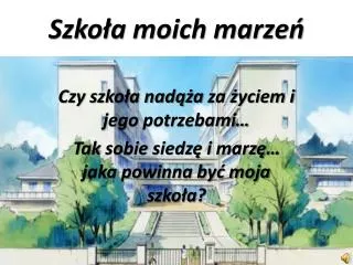 szko a moich marze