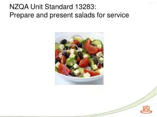 NZQA Unit Standard 13283: Prepare and present salads for service