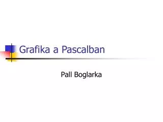 grafika a pascalban