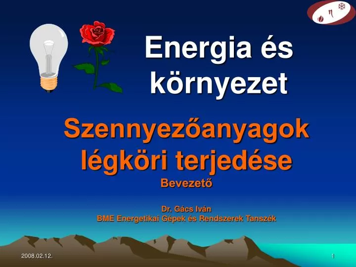 szennyez anyagok l gk ri terjed se bevezet dr g cs iv n bme energetikai g pek s rendszerek tansz k