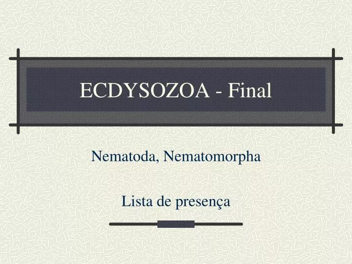 ecdysozoa final