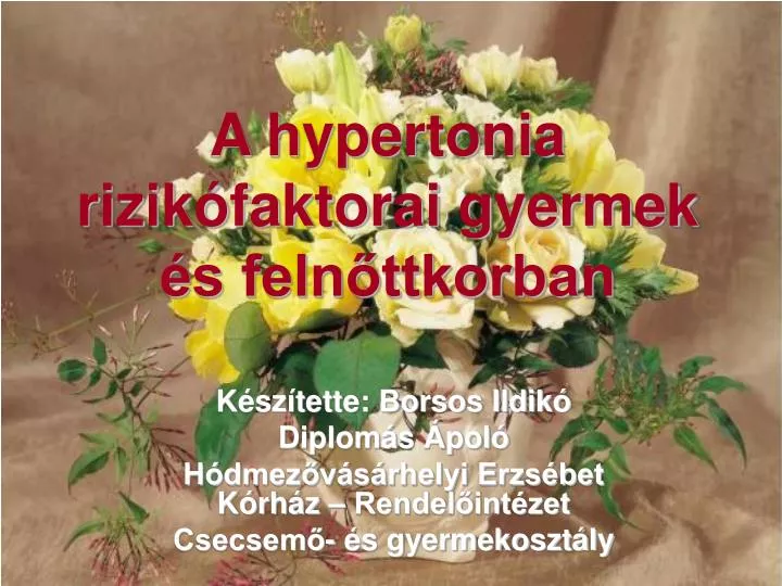 a hypertonia rizik faktorai gyermek s feln ttkorban