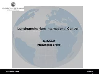 Lunchseminarium International Centre